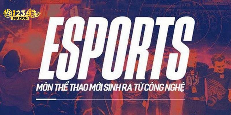 Dễ dàng cá cược eSports với đa dạng kèo
